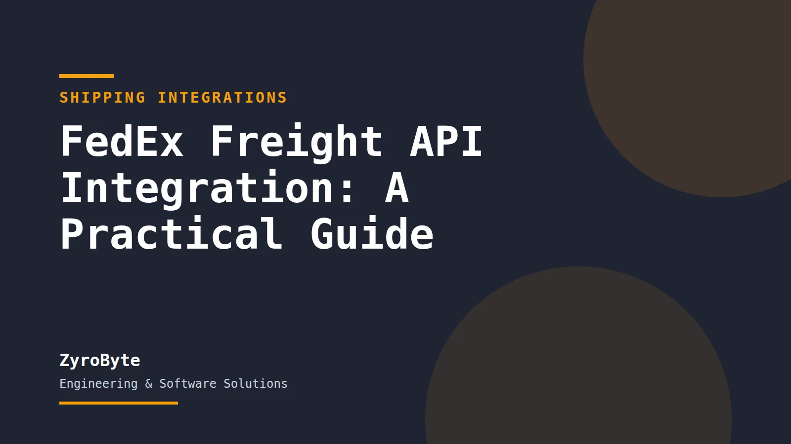 FedEx Freight API Integration: A Practical Guide